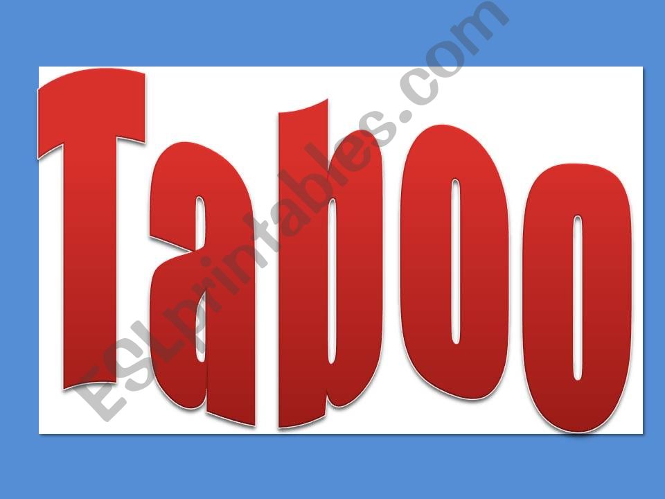 Taboo Game [23 Words/Slides with instructions]]